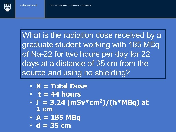 What is the radiation dose received by a graduate student working with 185 MBq