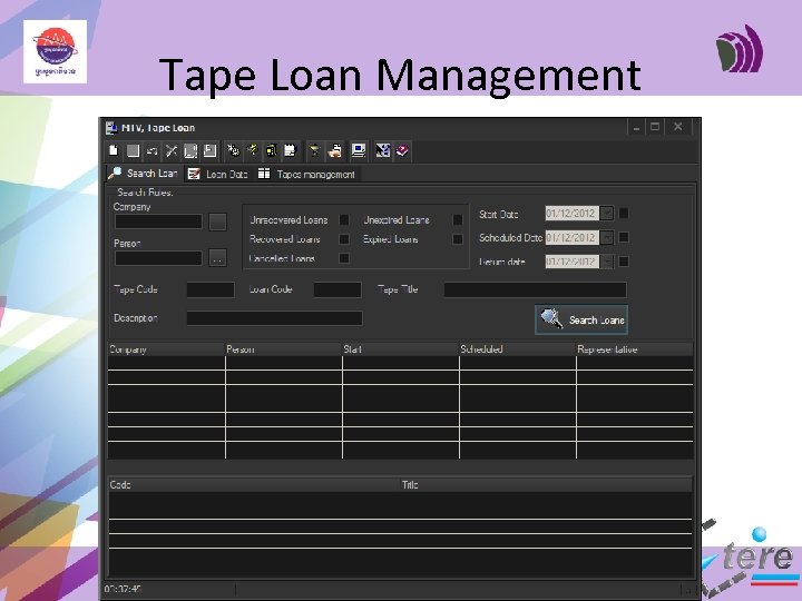 Tape Loan Management 