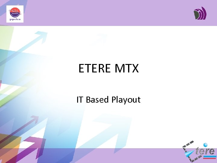 ETERE MTX IT Based Playout 