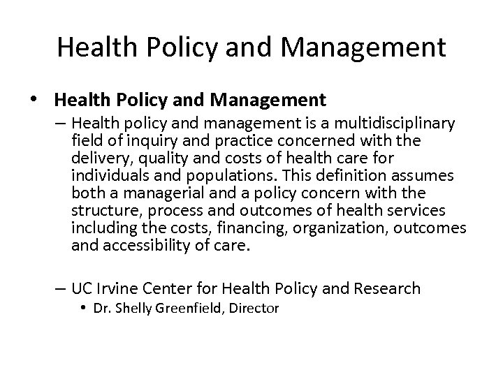Health Policy and Management • Health Policy and Management – Health policy and management