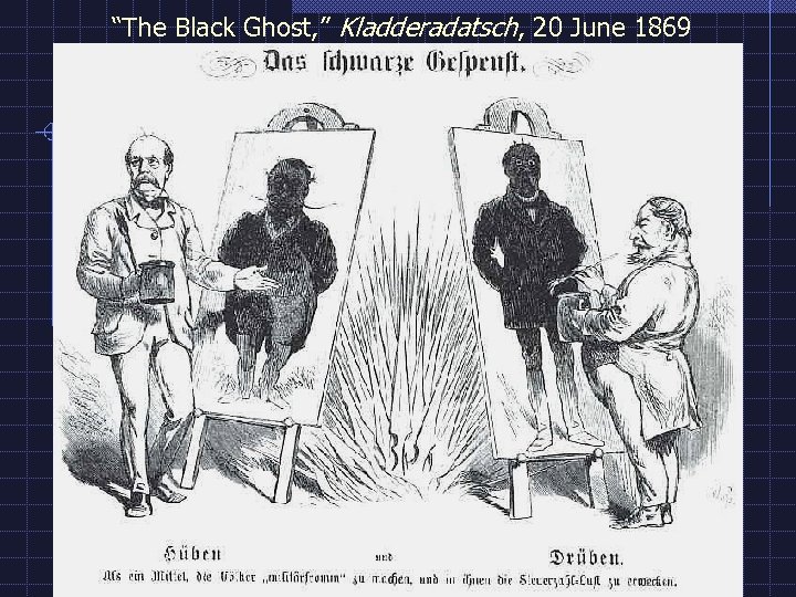“The Black Ghost, ” Kladderadatsch, 20 June 1869 
