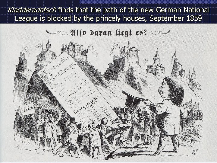 Kladderadatsch finds that the path of the new German National League is blocked by