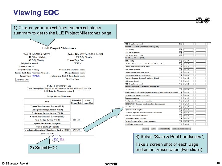 Viewing EQC 1) Click on your project from the project status summary to get