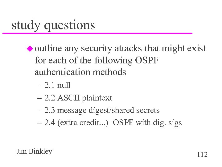 study questions u outline any security attacks that might exist for each of the