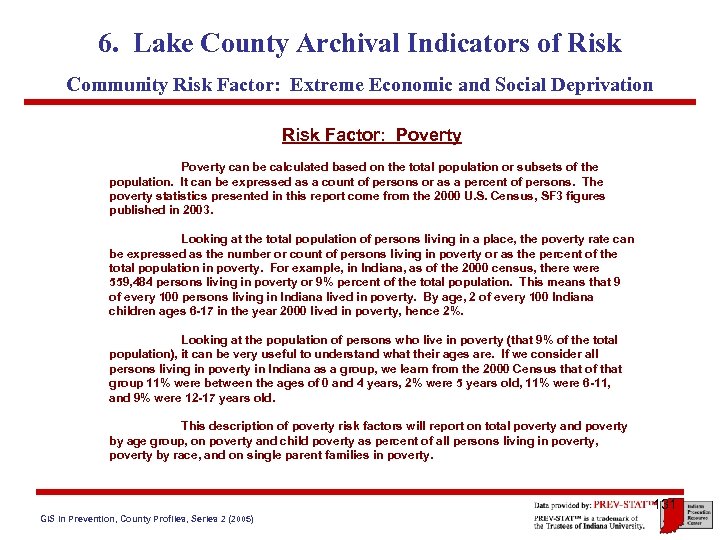 6. Lake County Archival Indicators of Risk Community Risk Factor: Extreme Economic and Social