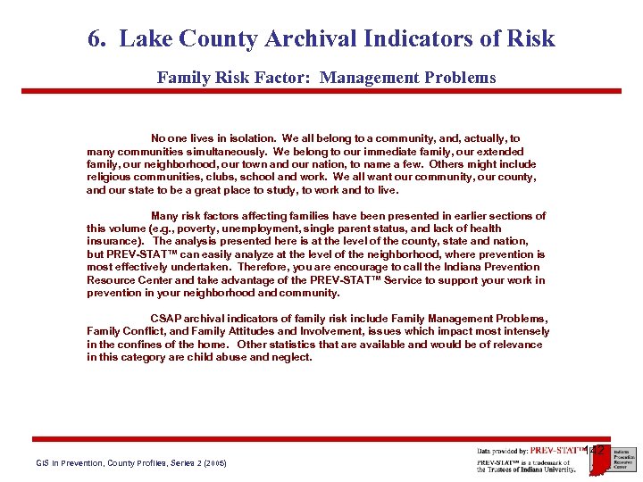 6. Lake County Archival Indicators of Risk Family Risk Factor: Management Problems No one