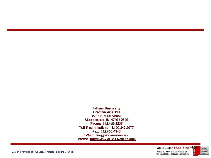 Indiana University Creative Arts 110 2735 E. 10 th Street Bloomington, IN 47408 -2602