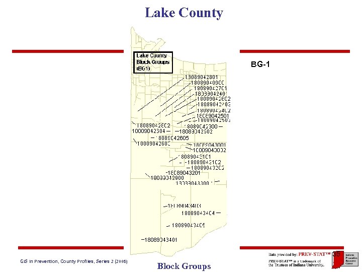 Lake County BG-1 35 GIS in Prevention, County Profiles, Series 2 (2005) Block Groups