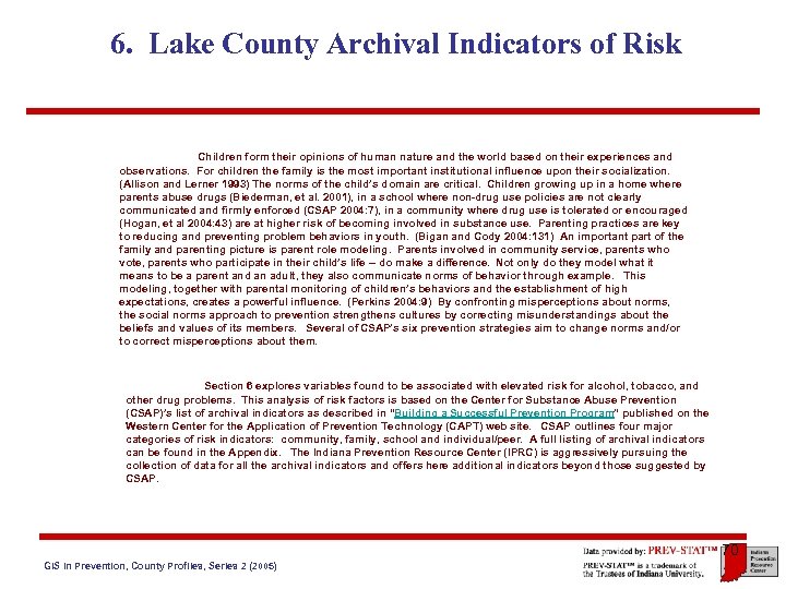 6. Lake County Archival Indicators of Risk Children form their opinions of human nature