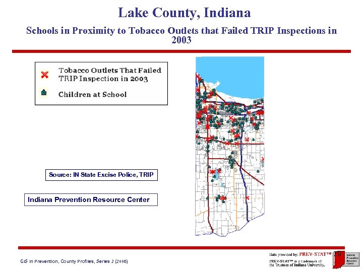 Lake County, Indiana Schools in Proximity to Tobacco Outlets that Failed TRIP Inspections in