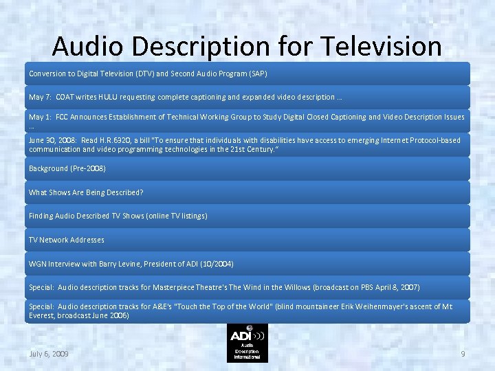 Audio Description for Television Conversion to Digital Television (DTV) and Second Audio Program (SAP)