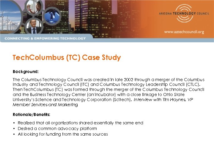 Tech. Columbus (TC) Case Study Background: The Columbus Technology Council was created in late