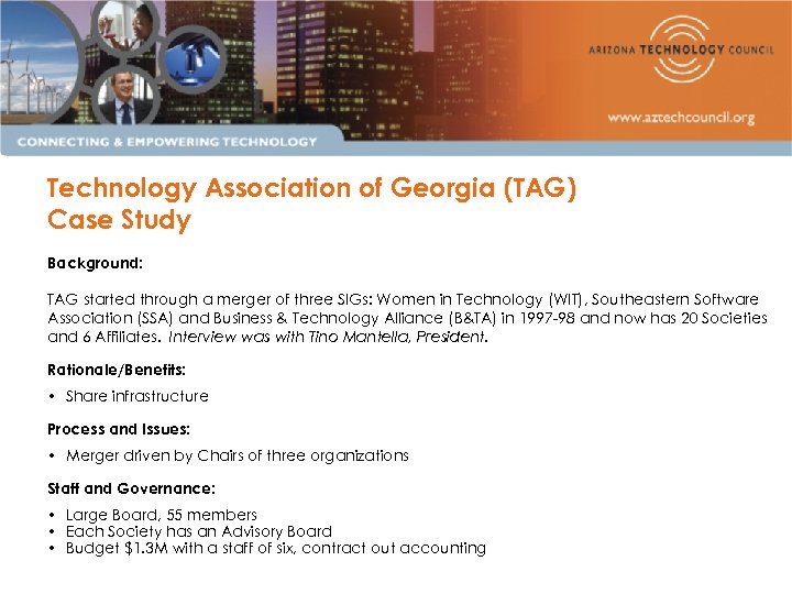 Technology Association of Georgia (TAG) Case Study Background: TAG started through a merger of