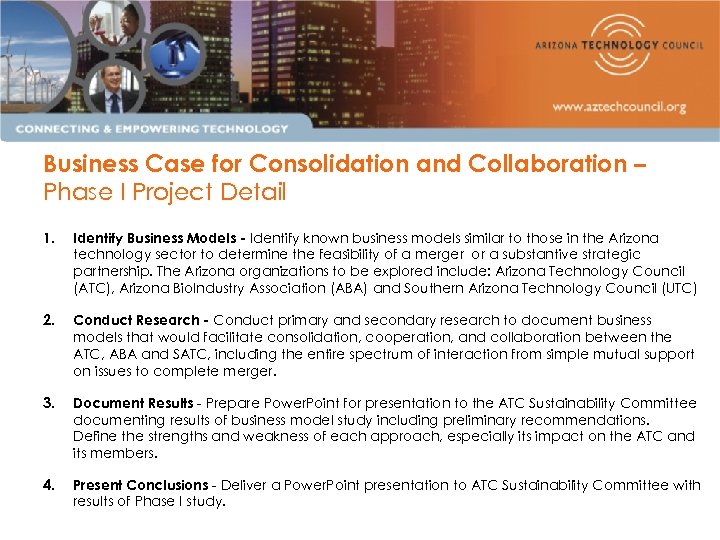 Business Case for Consolidation and Collaboration – Phase I Project Detail 1. Identify Business