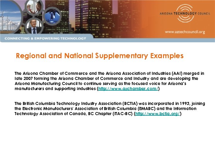 Regional and National Supplementary Examples The Arizona Chamber of Commerce and the Arizona Association