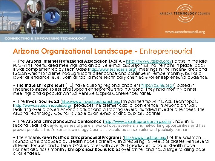 Arizona Organizational Landscape - Entrepreneurial • The Arizona Internet Professional Association (AZIPA – http: