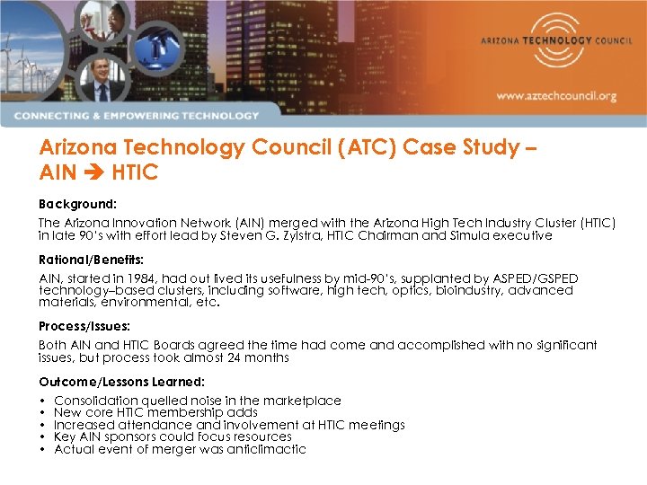 Arizona Technology Council (ATC) Case Study – AIN HTIC Background: The Arizona Innovation Network