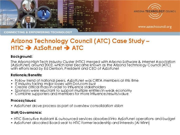 Arizona Technology Council (ATC) Case Study – HTIC Az. Soft. net ATC Background: The