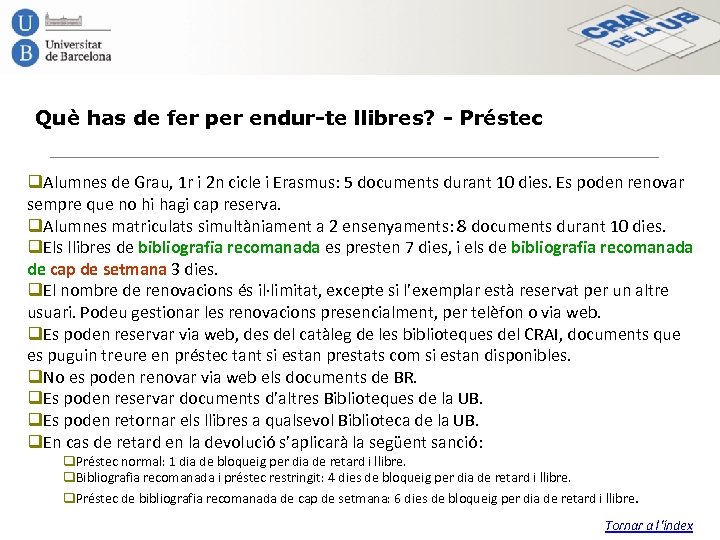 Què has de fer per endur-te llibres? - Préstec q. Alumnes de Grau, 1
