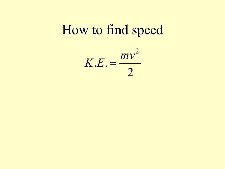 How to find speed 