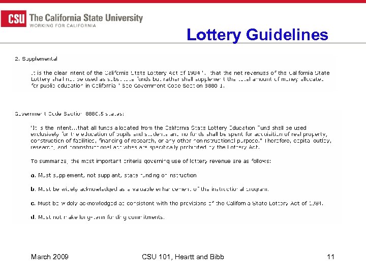 Lottery Guidelines March 2009 CSU 101, Heartt and Bibb 11 