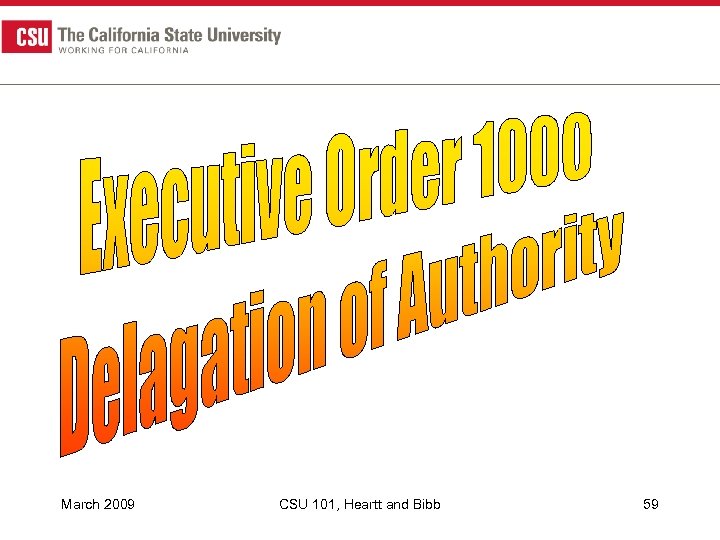 March 2009 CSU 101, Heartt and Bibb 59 