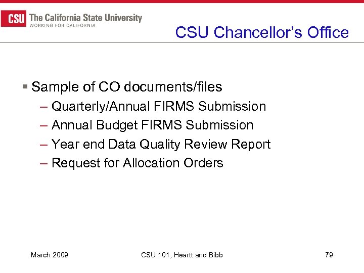 CSU Chancellor’s Office § Sample of CO documents/files – Quarterly/Annual FIRMS Submission – Annual