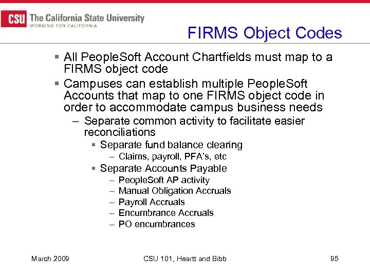 FIRMS Object Codes § All People. Soft Account Chartfields must map to a FIRMS