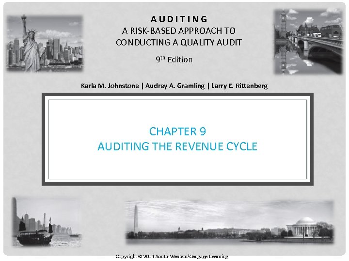 AUDITING A RISK-BASED APPROACH TO CONDUCTING A QUALITY AUDIT 9 th Edition Karla M.