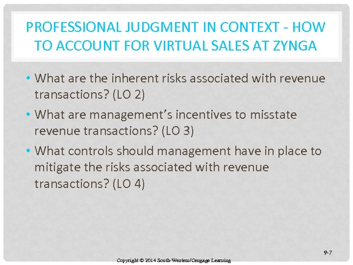 PROFESSIONAL JUDGMENT IN CONTEXT - HOW TO ACCOUNT FOR VIRTUAL SALES AT ZYNGA •