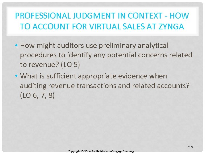 PROFESSIONAL JUDGMENT IN CONTEXT - HOW TO ACCOUNT FOR VIRTUAL SALES AT ZYNGA •