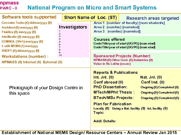 npmass PARC - II National Program on Micro and Smart Systems Software tools supported