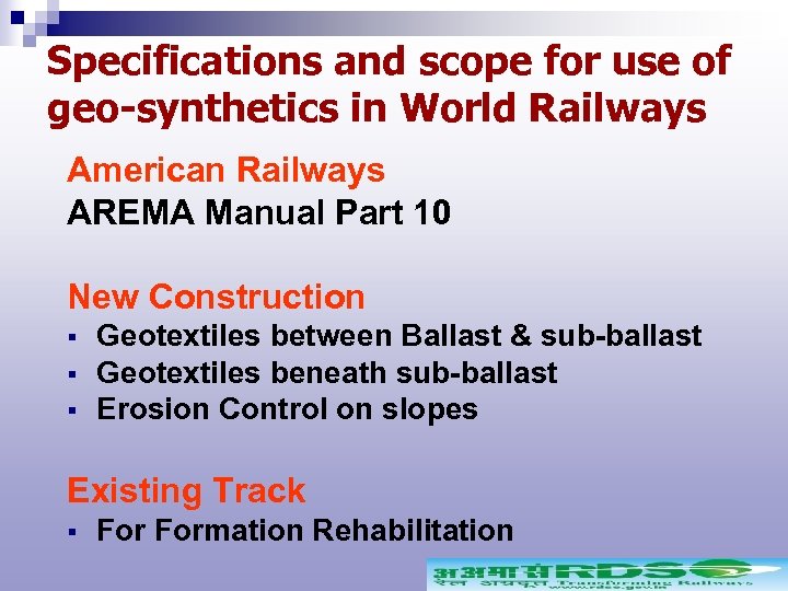 Specifications and scope for use of geo-synthetics in World Railways American Railways AREMA Manual