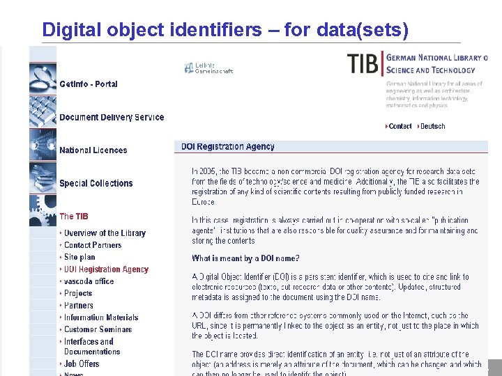 Digital object identifiers – for data(sets) 16 
