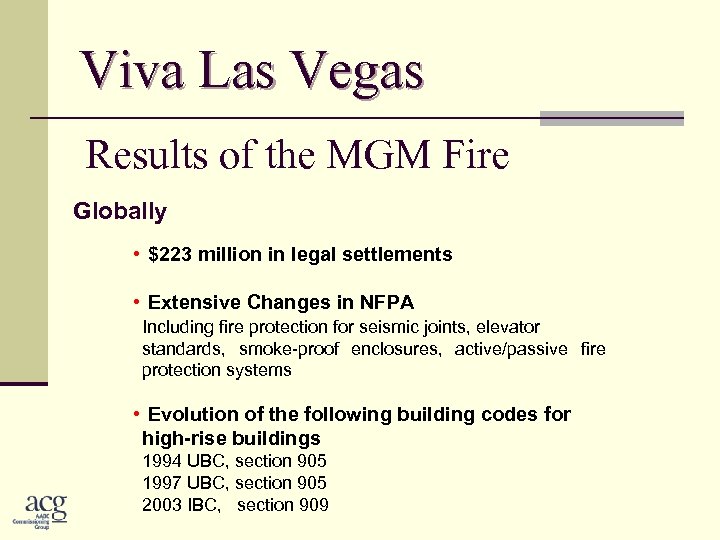 Viva Las Vegas Results of the MGM Fire Globally • $223 million in legal