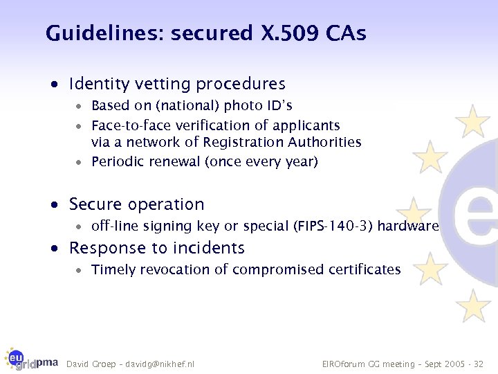 Guidelines: secured X. 509 CAs · Identity vetting procedures · Based on (national) photo