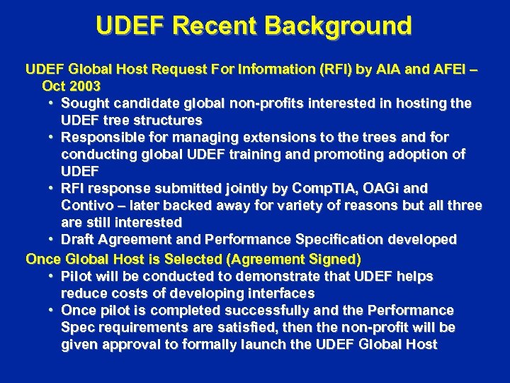 UDEF Recent Background UDEF Global Host Request For Information (RFI) by AIA and AFEI