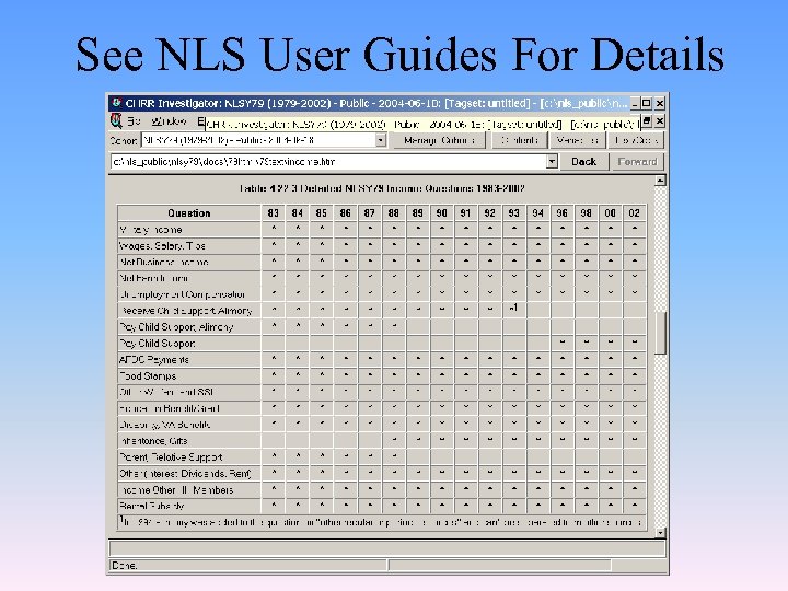 See NLS User Guides For Details 