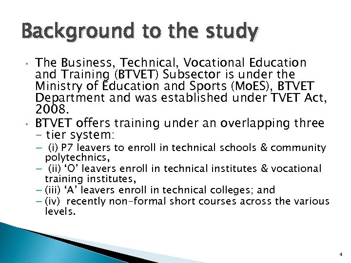 Tracer Study Approach In Evaluation Of BTVET Presented