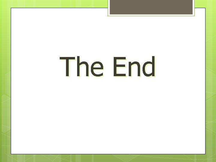 The End 