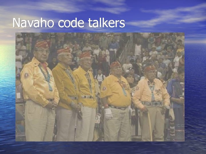 Navaho code talkers 