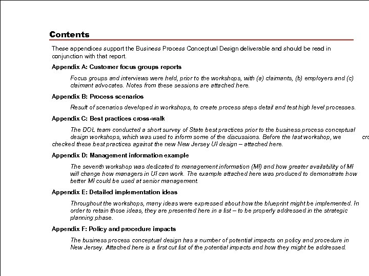 Contents These appendices support the Business Process Conceptual Design deliverable and should be read