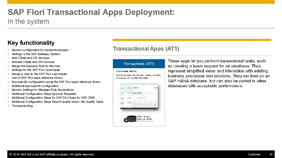 SAP Fiori Transactional Apps Deployment: In the system Key functionality Generic configuration for transactional