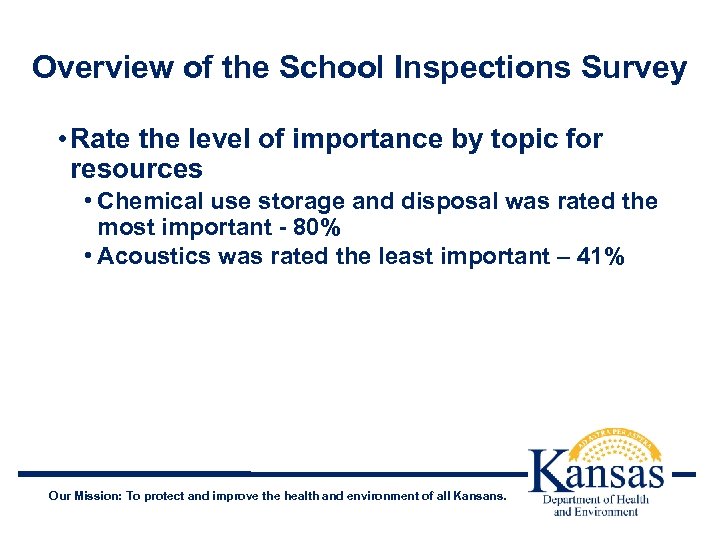 Overview of the School Inspections Survey • Rate the level of importance by topic
