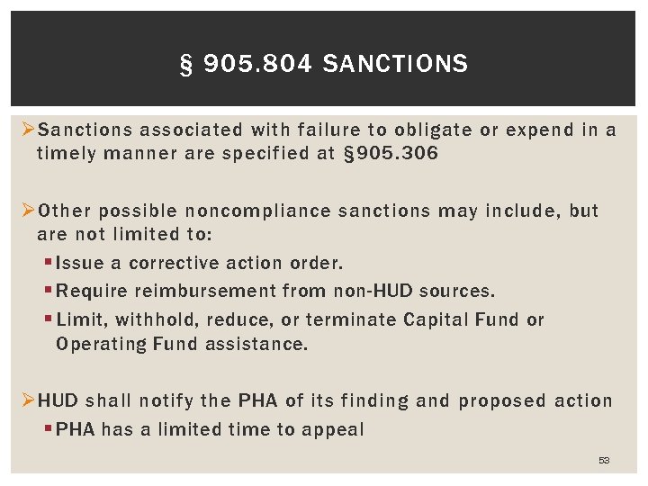 § 905. 804 SANCTIONS Ø Sanctions associated with failure to obligate or expend in