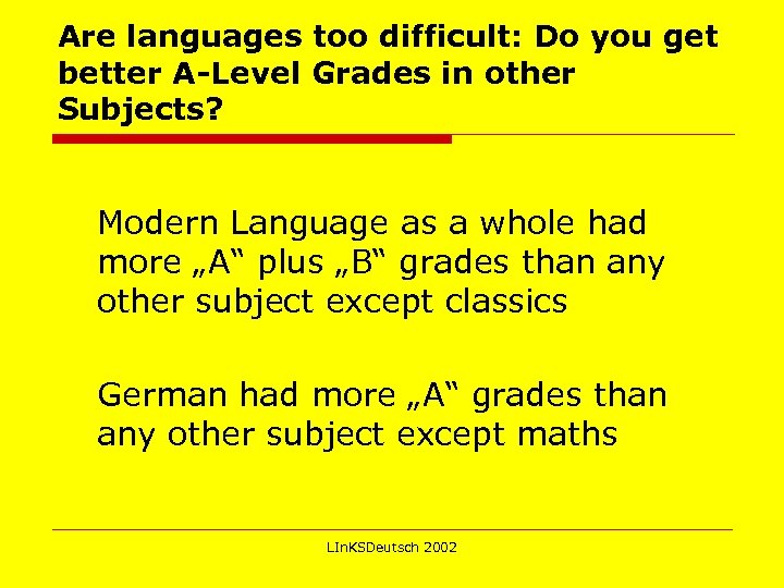 Are languages too difficult: Do you get better A-Level Grades in other Subjects? Modern