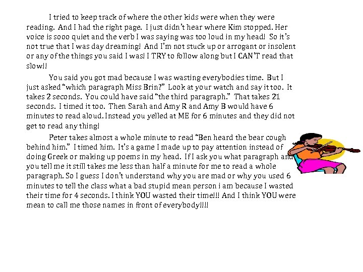 I tried to keep track of where the other kids were when they were