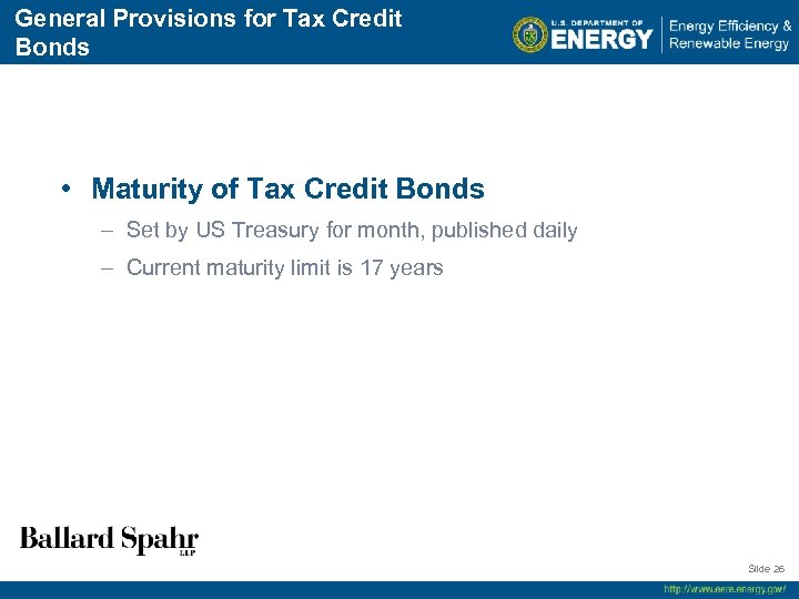 General Provisions for Tax Credit Bonds • Maturity of Tax Credit Bonds – Set