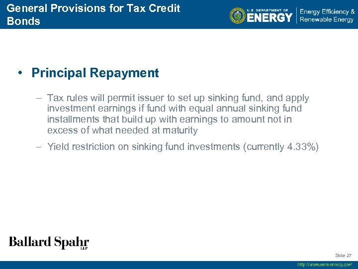 General Provisions for Tax Credit Bonds • Principal Repayment – Tax rules will permit