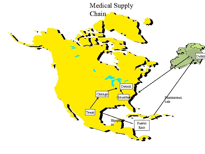 Medical Supply Chain Dublin Detroit Chicago Columbus Pharmaceuti cals Texas Equipme nt Puerto Rico